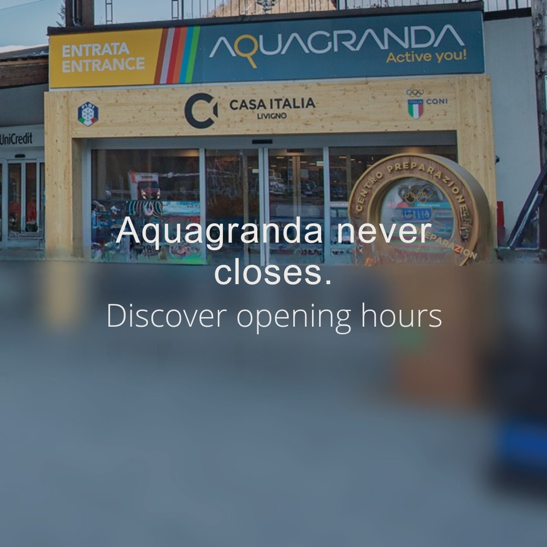 Aquagranda: open 365 days a year